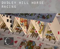 Dudley Hill  horse racing