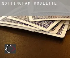 Nottingham  roulette