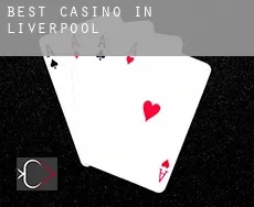 Best casino in  Liverpool