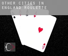 Other cities in England  roulette