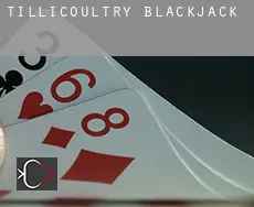 Tillicoultry  blackjack