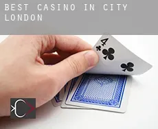 Best casino in  City of London