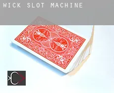 Wick  slot machine