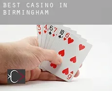 Best casino in  Birmingham