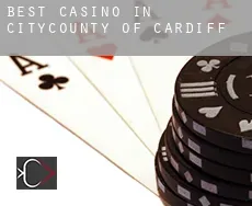 Best casino in  City and of Cardiff