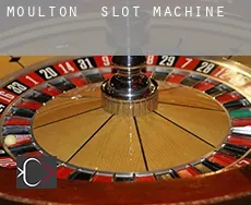 Moulton  slot machine