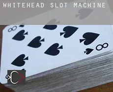 Whitehead  slot machine